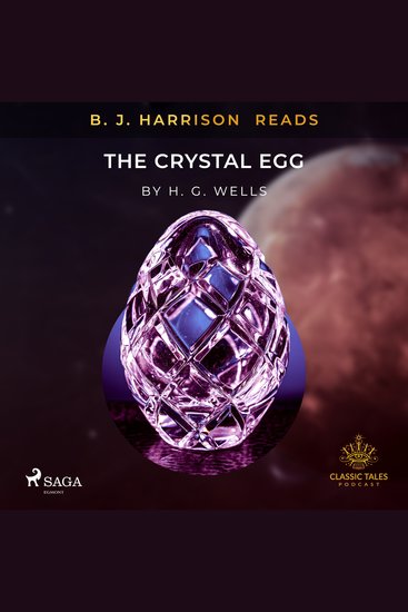 BJ Harrison Reads The Crystal Egg - cover