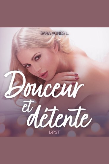 Douceur et détente – Une nouvelle érotique - cover