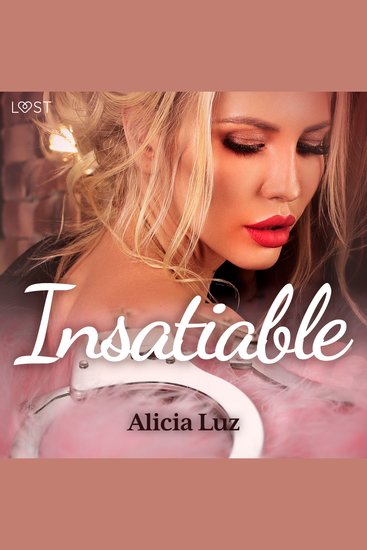 Insatiable – Une nouvelle érotique - cover