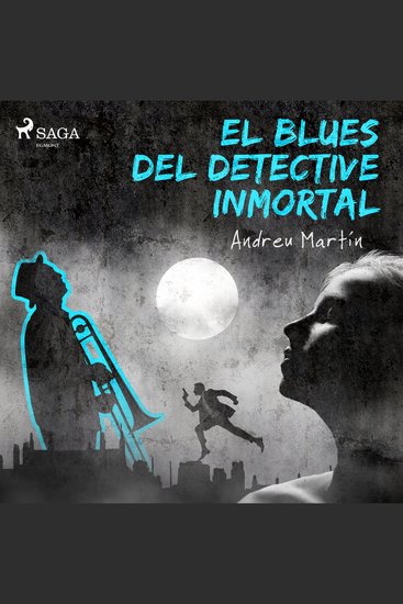 El blues del detective inmortal - cover