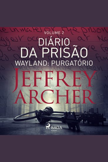 Diário da prisão Volume 2 - Wayland: Purgatório - cover