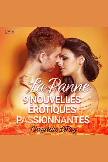 La Panne - 9 nouvelles érotiques passionnantes - cover