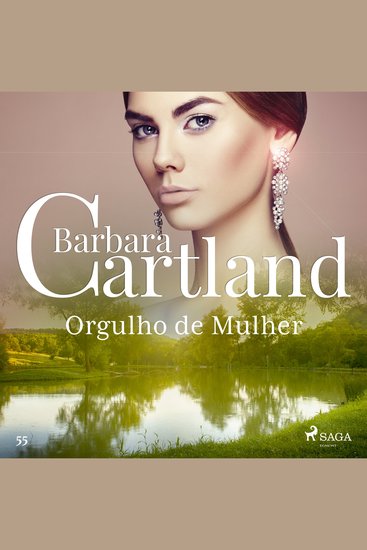 Orgulho de Mulher (A Eterna Coleção de Barbara Cartland 55) - cover