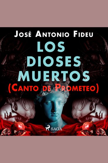 Los dioses muertos (Canto de Prometeo) - cover