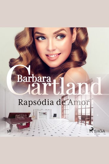 Rapsódia de Amor (A Eterna Coleção de Barbara Cartland 58) - cover