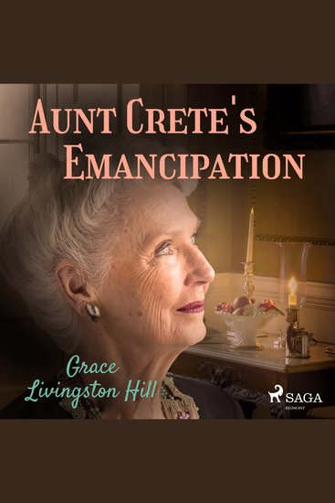 Aunt Crete's Emancipation - cover