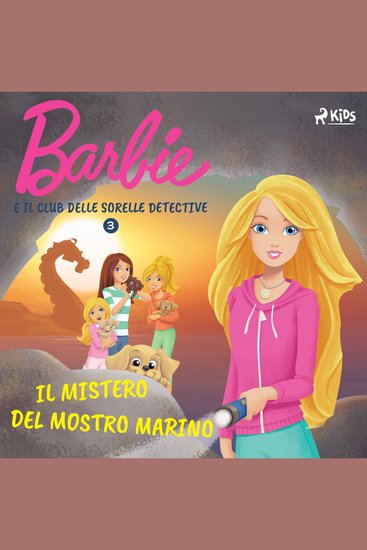Barbie e il Club delle Sorelle Detective 3 - Il mistero del mostro marino - cover