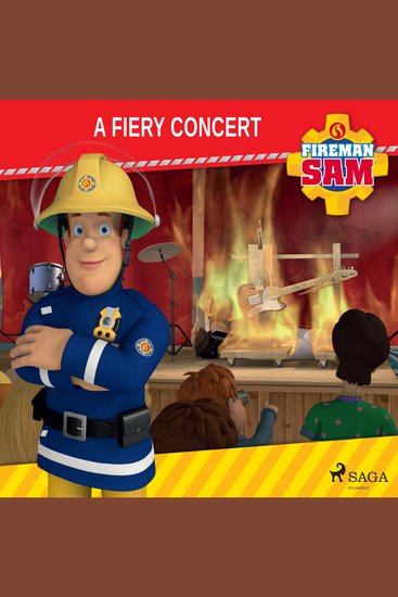 Fireman Sam - A Fiery Concert - cover
