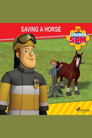 Fireman Sam - Saving a Horse - cover