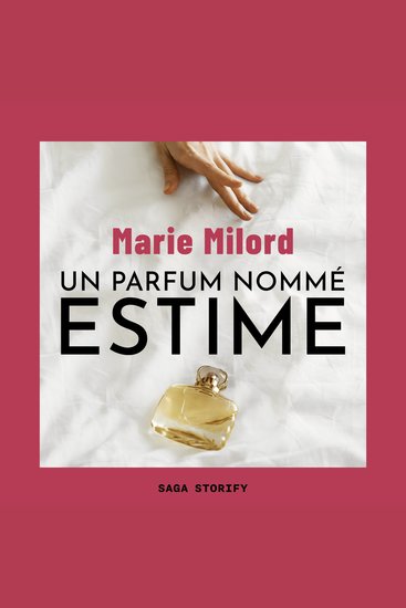 Un parfum nommé Estime - cover