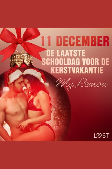 11 december: De laatste schooldag voor de kerstvakantie – een erotische adventskalender - cover
