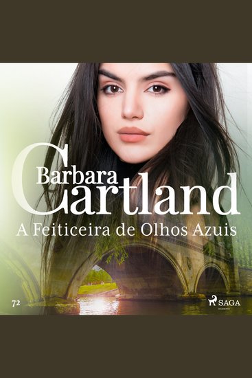 Feiticeira de Olhos Azuis A (A Eterna Coleção de Barbara Cartland 72) - cover