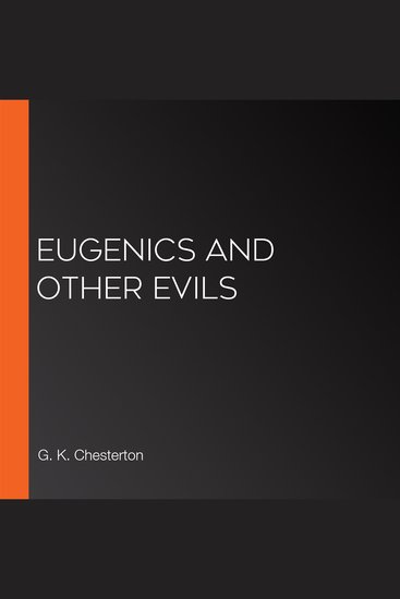 Eugenics and Other Evils - cover