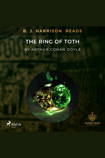 B J Harrison Reads The Ring of Toth - cover