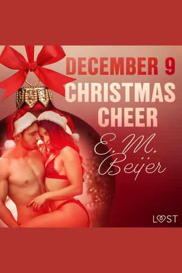 December 9: Christmas Cheer – An Erotic Christmas Calendar - cover