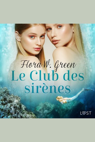 Le Club des sirènes - Une nouvelle érotique - cover