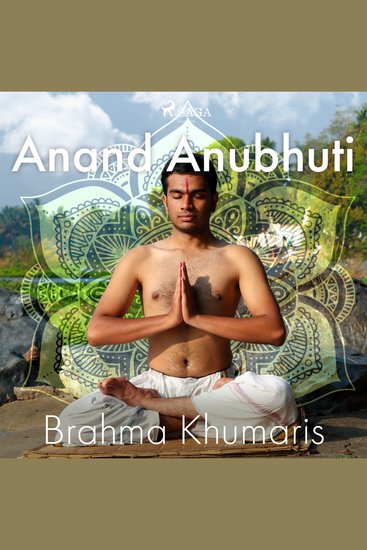 Anand Anubhuti - Experiencing Bliss - cover