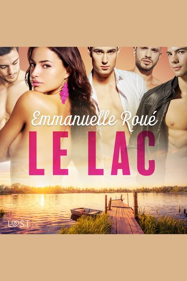 Le lac - une nouvelle érotique - cover