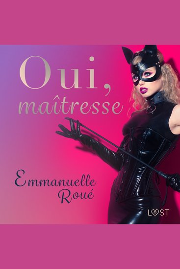 Oui maîtresse - Une nouvelle érotique - cover