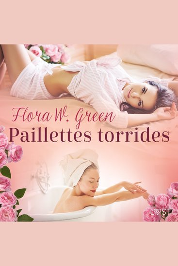 Paillettes torrides - Une nouvelle érotique - cover