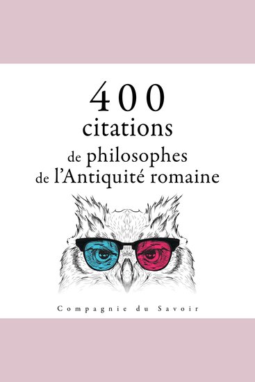 400 citations de philosophes de l'Antiquité romaine - cover