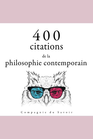 400 citations de la philosophie contemporaine - cover