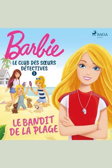 Barbie - Le Club des sœurs détectives 1 - Le Bandit de la plage - cover