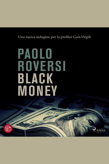 Black money Una nuova indagine per la profiler Gaia Virgili - cover