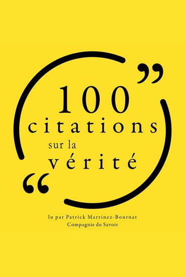 100 citations sur la vérité - unabridged - cover