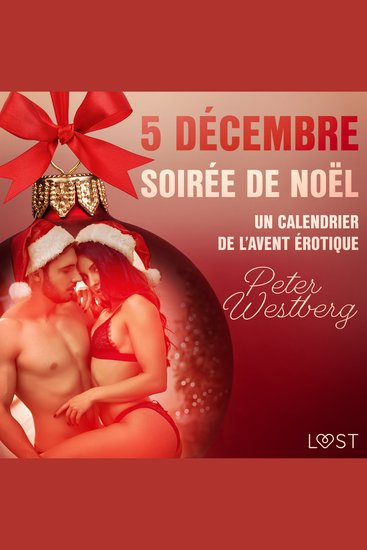 5 décembre : Soirée de Noël – Un calendrier de l'Avent érotique - cover
