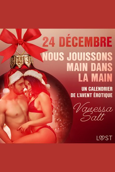 24 décembre : Nous jouissons main dans la main – Un calendrier de l'Avent érotique - cover