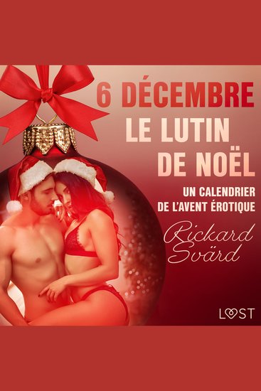 6 décembre : Le Lutin de Noël – Un calendrier de l’Avent érotique - cover