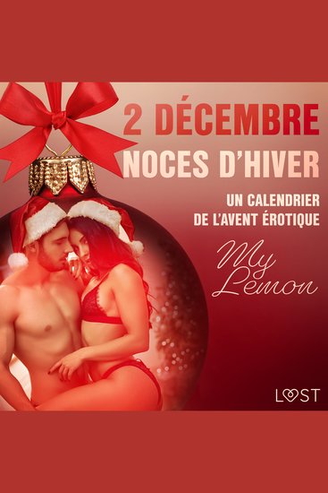2 décembre : Noces d’hiver – Un calendrier de l'Avent érotique - cover