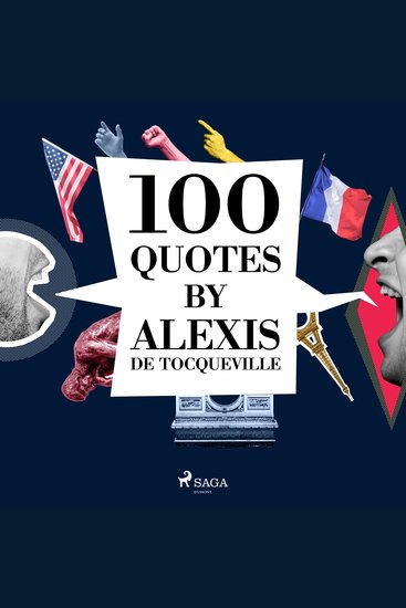 100 Quotes by Alexis de Tocqueville - cover