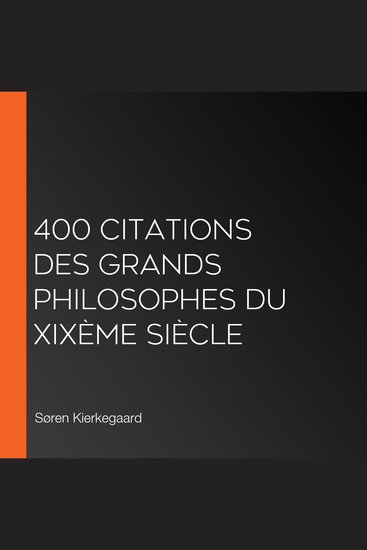 400 citations des grands philosophes du XIXème siècle - cover