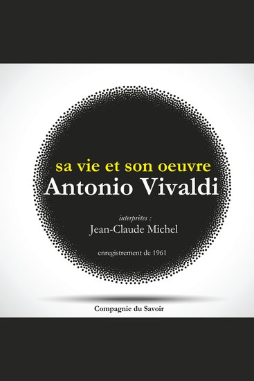 Antonio Vivaldi : sa vie et son oeuvre - cover