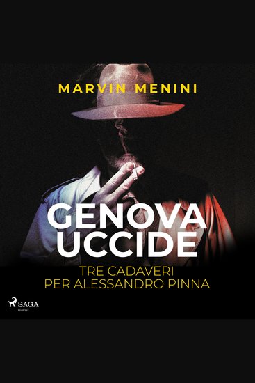 Genova uccide - Tre cadaveri per Alessandro Pinna - cover