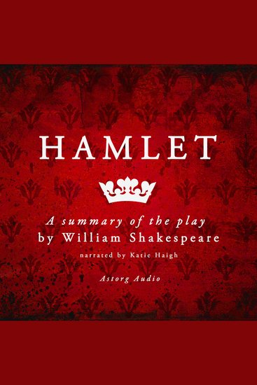 Hamlet by Shakespeare a Summary of the Play - cover