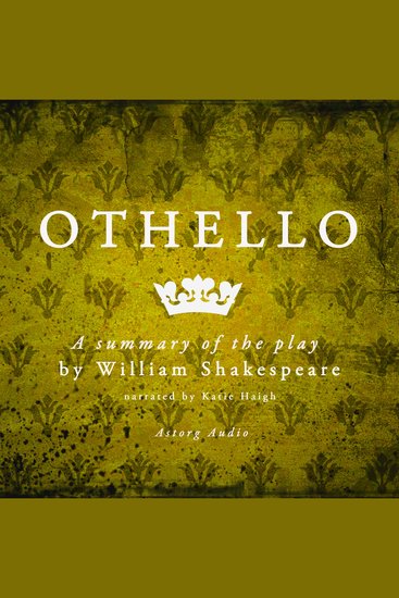 Othello by Shakespeare a Summary of the Play - cover
