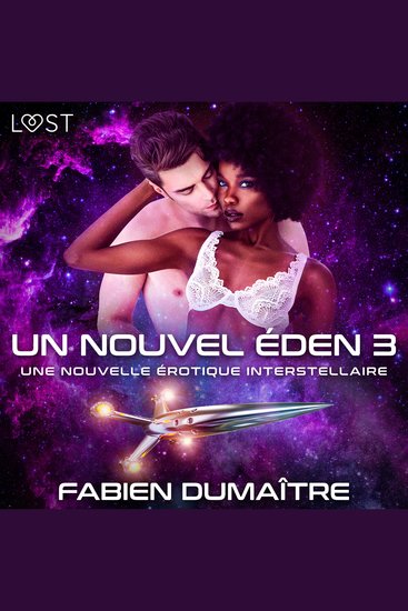 Un nouvel Éden 3 - Une nouvelle érotique interstellaire - cover