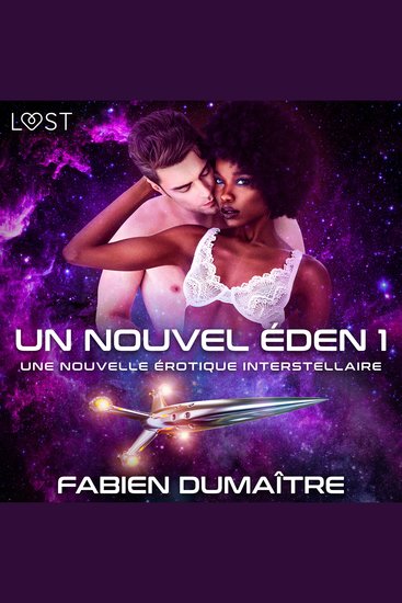 Un nouvel Éden 1 - Une nouvelle érotique interstellaire - cover