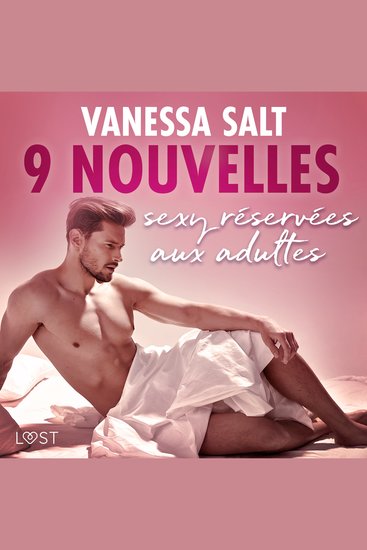 Vanessa Salt : 9 nouvelles sexy réservées aux adultes - cover