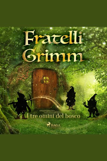 I tre omini del bosco - cover