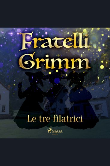 Le tre filatrici - cover