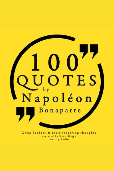 100 Quotes by Napoleon Bonaparte - cover