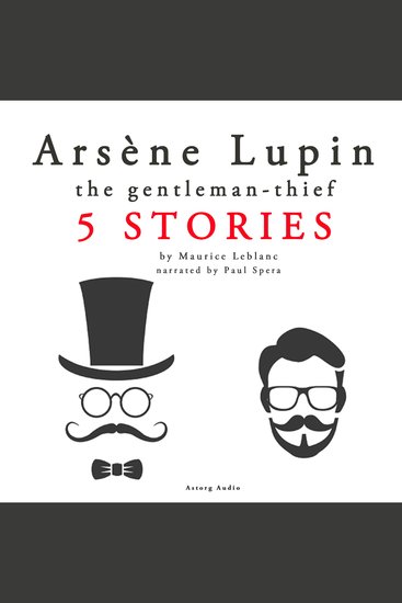 Arsène Lupin Gentleman-Thief: 5 stories - cover