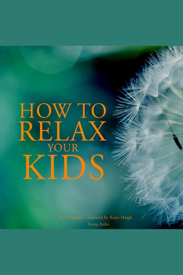 How to Relax Your Kids - cover