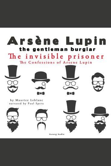 The Invisible Prisoner Confessions of Arsène Lupin - cover