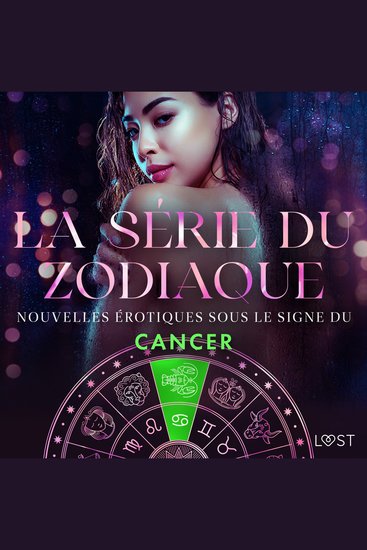 La série du zodiaque : nouvelles érotiques sous le signe du Cancer - cover