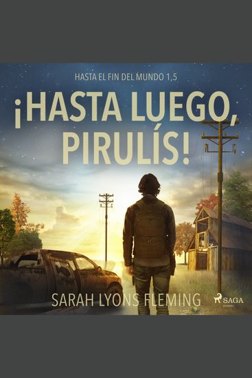Hasta el fin del mundo 15 - ¡Hasta luego pirulís! - cover